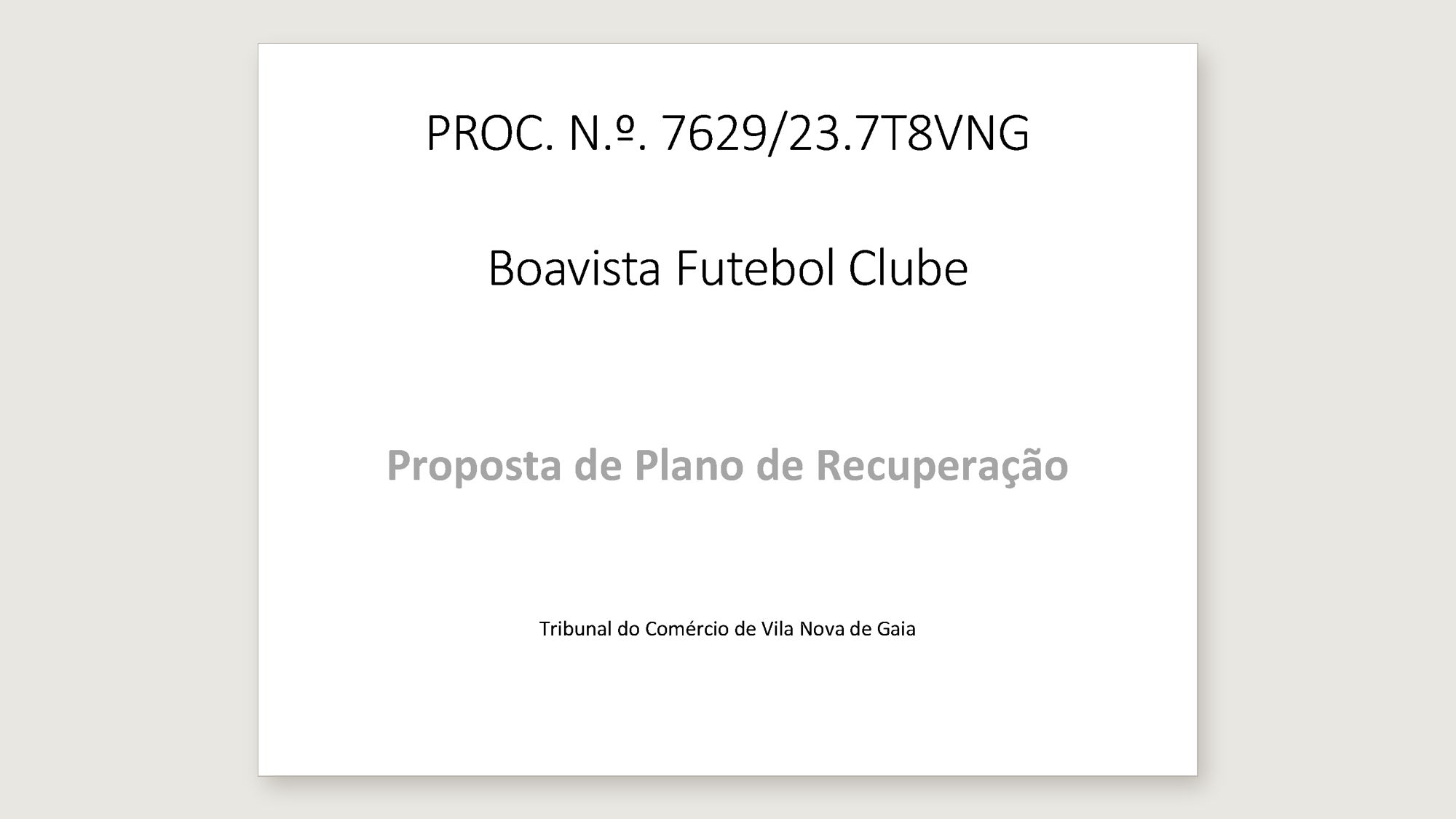 Capa da Proposta de Plano de Recuperação do Boavista Futebol Clube, entregue no Tribunal do Comércio de Vila Nova de Gaia, processo 7629/23.7T8VNG.